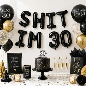 16-inch Black SHIT IM 30 Foil Balloon Banner