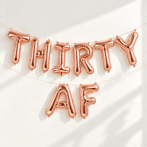 16-inch Rose Gold THIRTY AF Foil Birthday Balloon Banner