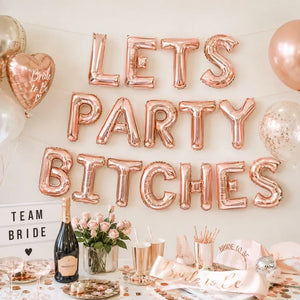 16-inch Rose Gold LETS PARTY BITCHES Foil Balloon Banner