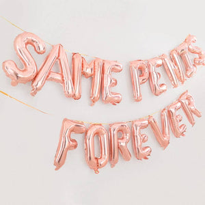 16-inch Rose Gold SAME PENIS FOREVER Foil Balloon Banner