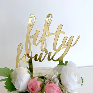 Acrylic Gold 'fifty four' Birthday Cake Topper