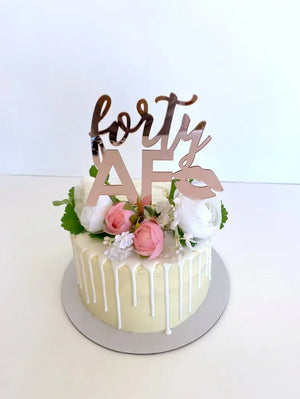 Acrylic Rose Gold Mirror 'forty AF' Birthday Cake Topper