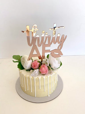 Acrylic Rose Gold Mirror 'thirty AF' Birthday Cake Topper