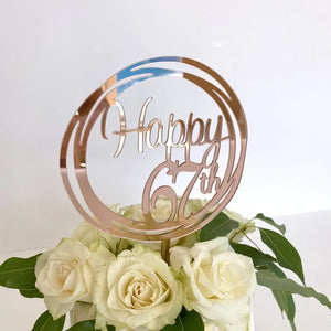 Acrylic Rose Gold Geometric Circle Happy 67th Cake Topper