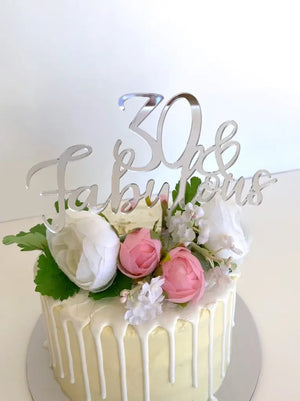 Acrylic Silver Mirror '30 & Fabulous' Cake Topper