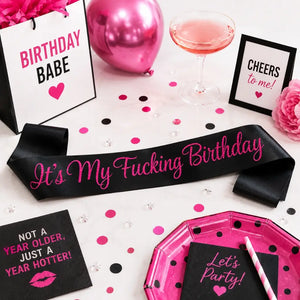 Black 'It's My Fucking Birthday' Sash - Hot Pink Glitter Print