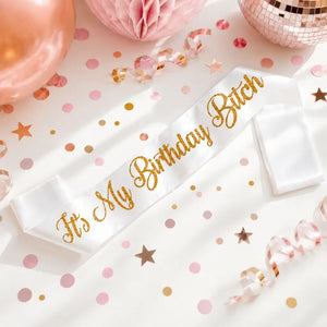White 'It's My Birthday Bitch' Sash - Gold Glitter Print