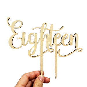 Wooden 'eighteen' Script Birthday Cake Topper