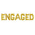 16 Inch/ 40cm Gold 'ENGAGED' Foil Balloon Banner - Engagement/ Bridal Shower Party Decorations