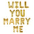 16 Inch Gold WILL YOU MARRY ME Foil Balloon Banner - Engagement, Proposal Party Supplies and Decorations