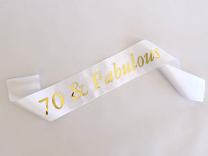 White 70 & Fabulous Birthday Party Sash