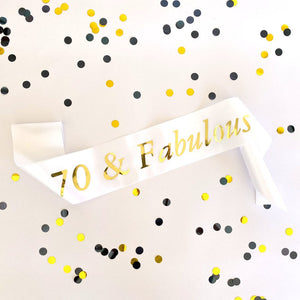 White 70 & Fabulous Birthday Party Sash