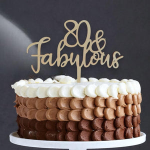 Wooden 80 & Fabulous Cake Topper