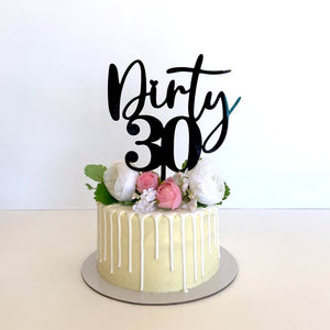 Acrylic Black 'Dirty 30' Birthday Cake Topper- Funny Naughty 30th Thirtieth Birthday Party Cake Decorations