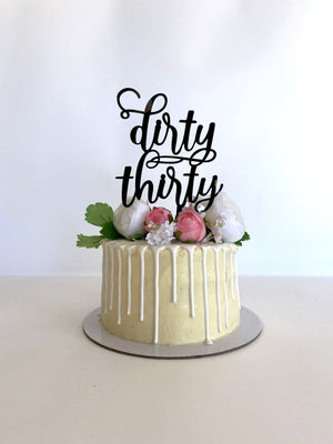 Acrylic Black 'dirty thirty' Birthday Cake Topper- Funny Naughty 30th Thirtieth Birthday Party Cake Decorations