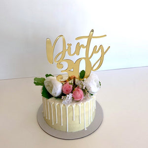 Acrylic Gold Mirror 'Dirty 30' Birthday Cake Topper- Funny Naughty 30th Thirtieth Birthday Party Cake Decorations