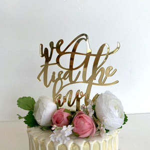Gold Mirror Acrylic We Tied The Knot Wedding Cake Topper - Bridal Shower, Engagement Cake Decorations