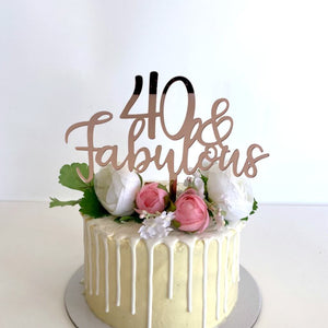 Acrylic Rose Gold Mirror 40 & Fabulous Cake Topper