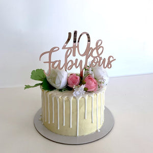 Acrylic Rose Gold Mirror 40 & Fabulous Cake Topper