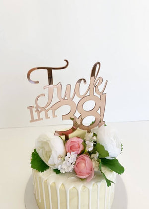Acrylic Rose Gold Mirror 'Fuck I'm 38!' Birthday Cake Topper