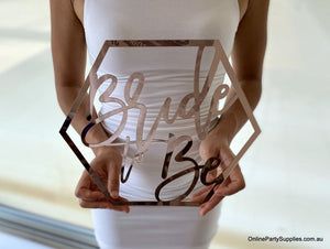 Online Party Supplies Australia acrylic rose gold mirror hexagon Bride To Be Bridal Hanging Wall Sign - Wedding Centrepiece Decorations