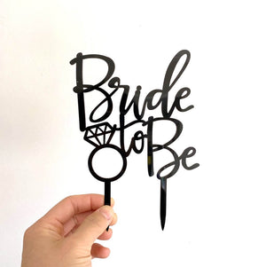 Acrylic Black Diamond 'Bride To Be' Cake Topper