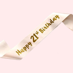 Champagne Pink 'Happy 21st Birthday' Satin Sash