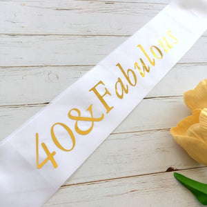 Online Party Supplies Gold Foil '40 & Fabulous' White Satin Party Sash Happy Milestone 40th Fortieth Birthday Girl Outfit