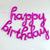 Hot Pink 'happy birthday' Script Lowercase Letter Foil Balloon Banner - Stype 2