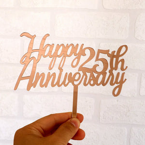 Rose Gold Mirror Acrylic 'Happy 25th Anniversary' Cake Topper - Online Party Supplies