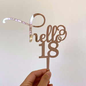 Rose Gold Mirror Acrylic Hello 18 Birthday Cake Topper