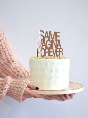 Rose Gold Mirror Acrylic SAME VAGINA FOREVER Stag Party Cake Topper
