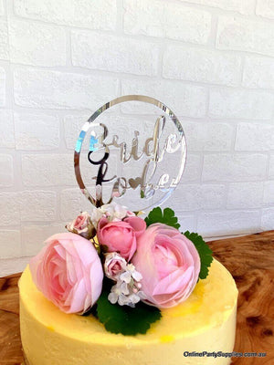 Online Party Supplies Australia Silver Mirror Acrylic 'Bride To Be' Loop Wedding Cake Topper