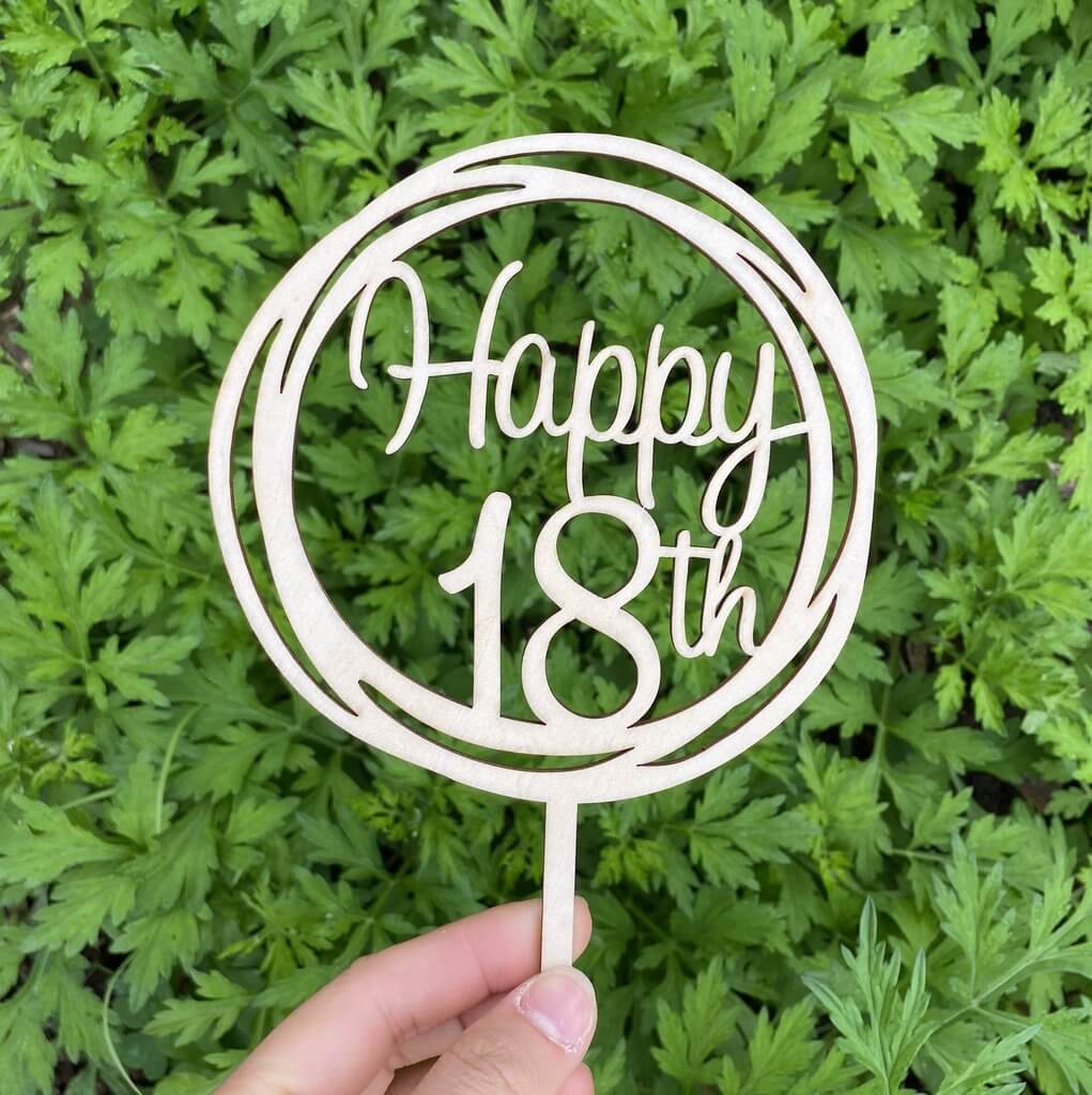 Wooden Geometric Circle Happy 18th Cake Topper