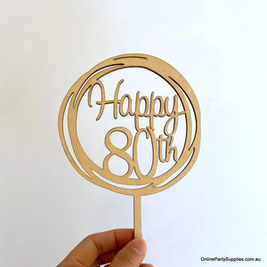 Wooden Geometric Circle Happy 80th Cake Topper