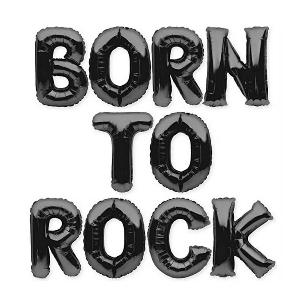 16 Inch Black BORN TO ROCK Foil Balloon Banner