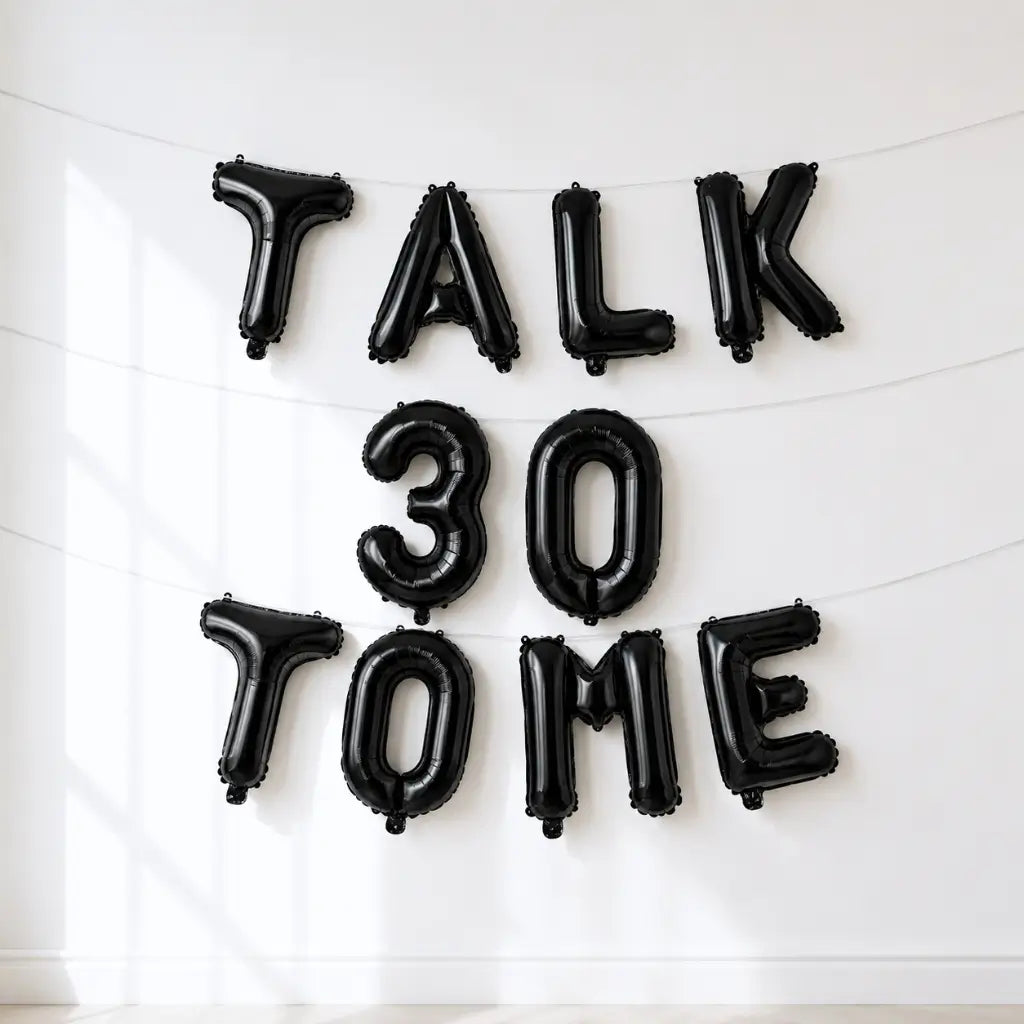 16-inch Black TALK 30 TO ME Foil Balloon Banner