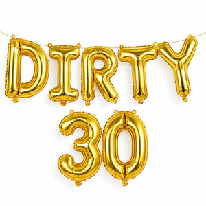 Gold DIRTY 30 Foil Balloon Banner – 30th Birthday Party Décor