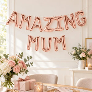 16 Inch Rose Gold AMAZING MUM Foil Balloon Banner - Mother's Day Party Decorations
