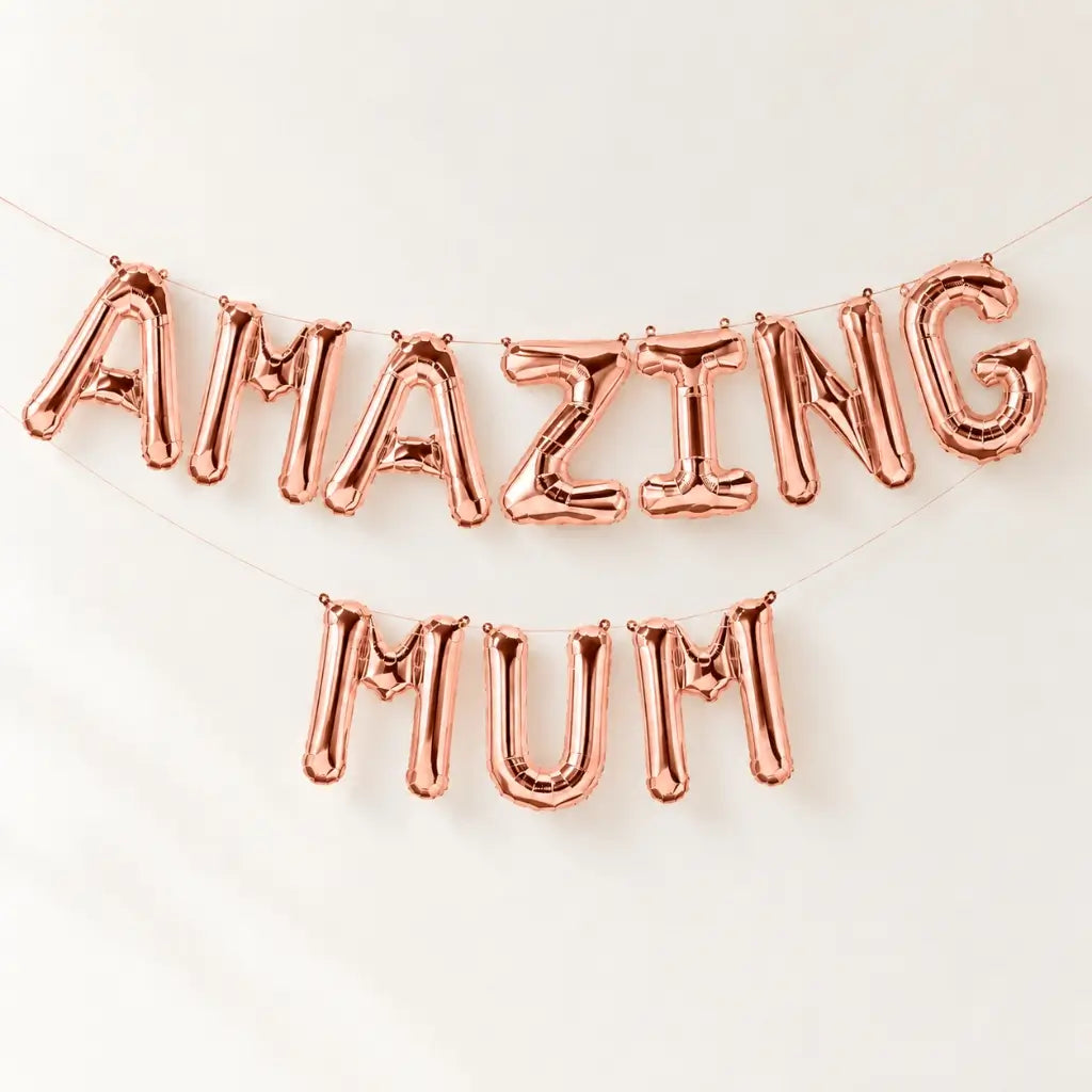 16 Inch Rose Gold AMAZING MUM Foil Balloon Banner - Mother's Day Party Decorations