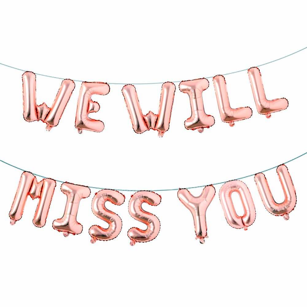 16in Rose Gold WE WILL MISS YOU Foil Balloon Banner