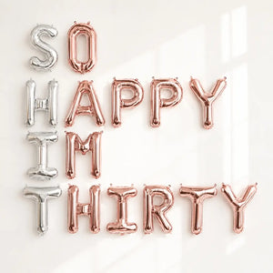 16in Silver Rose Gold 'SO HAPPY IM THIRTY' Foil Balloon Banner