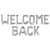 16in Silver WELCOME BACK Foil Letter Balloon Banner