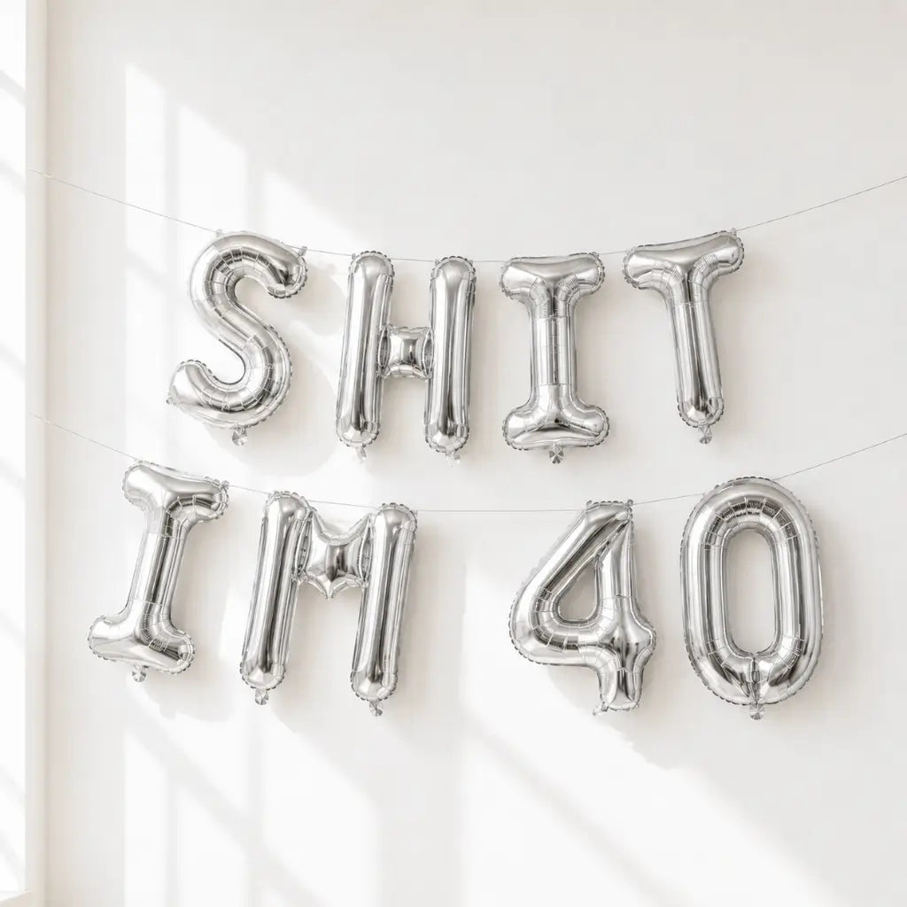16-inch Silver SHIT IM 40 Foil Birthday Balloon Banner