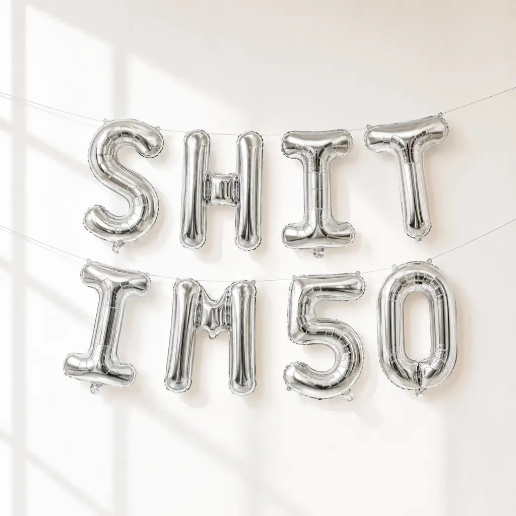 16-inch Silver SHIT IM 50 Foil Birthday Balloon Banner