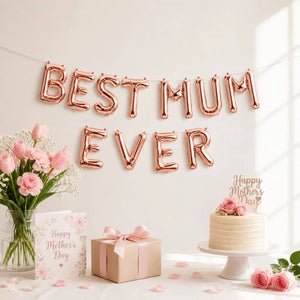 Mother's Day Rose Gold BEST MUM EVER Foil Balloon Banner