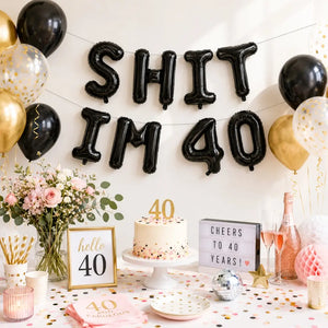 16-inch Black SHIT IM 40 Foil Balloon Banner.