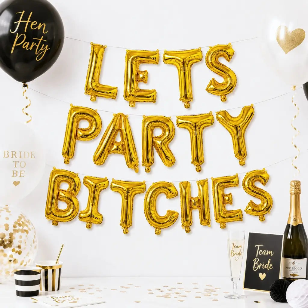 16-inch Gold LETS PARTY BITCHES Foil Balloon Banner