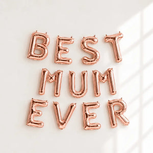 Mother's Day Rose Gold BEST MUM EVER Foil Balloon Banner