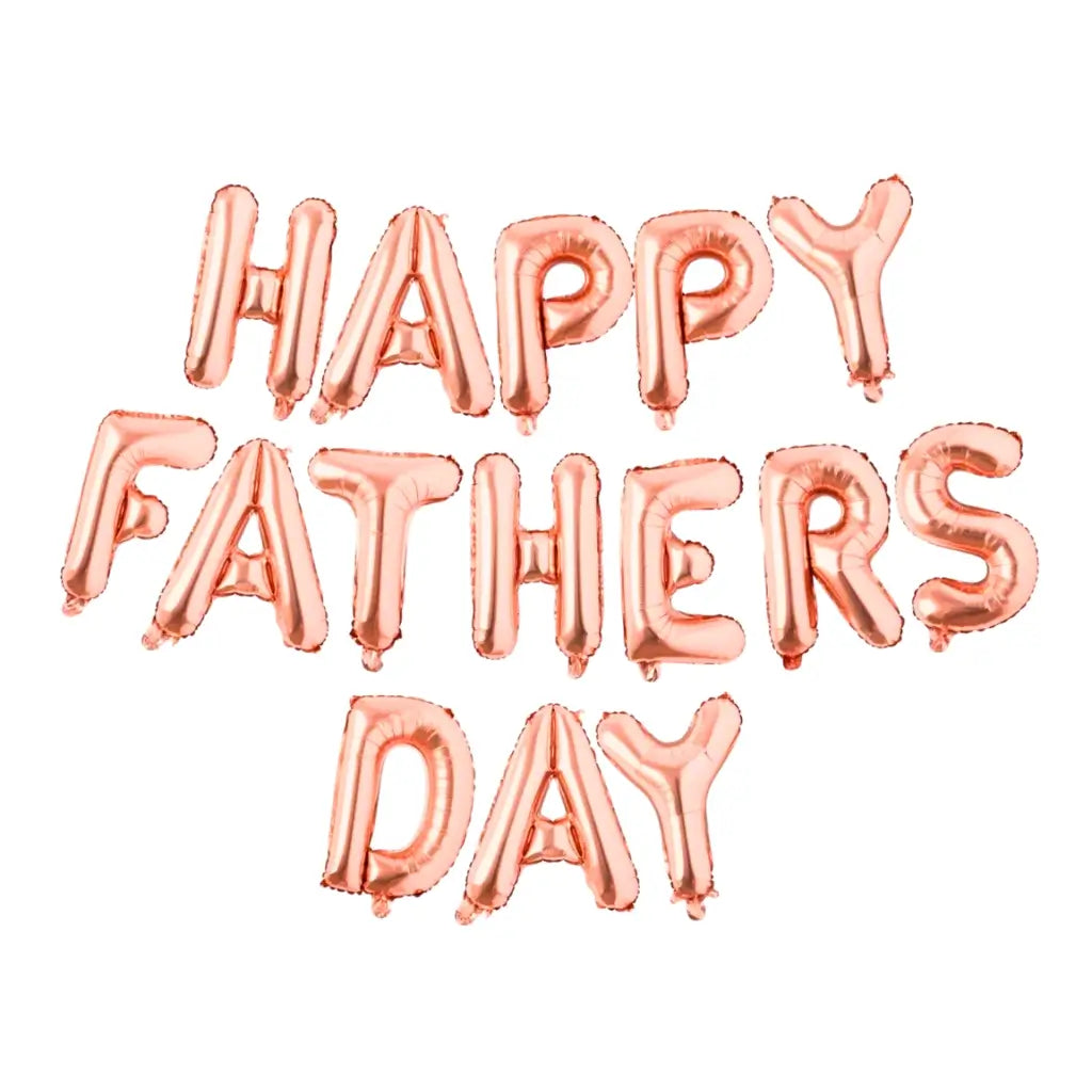 16-inch metallic rose gold HAPPY FATHERS DAY Foil Balloon Banner